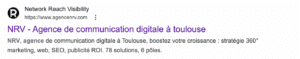 Il est important de retrouver dans votre méta Title et méta description la requête principale de votre page. Ici la requête “agence de communication digitale à Toulouse” est présente dans les deux sections.